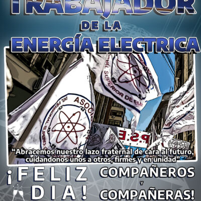 Día del Trabajador y la Trabajadora de la Energía Eléctrica “13 de julio”