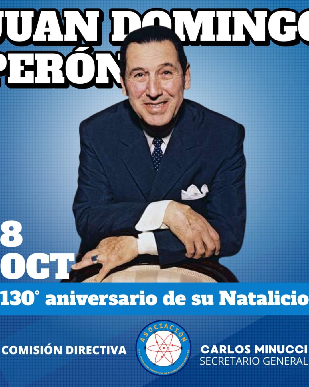 Natalicio de Juan Domingo Perón